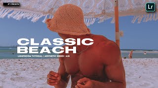 CLASSIC BEACH (A18) | Free Lightroom Preset | Free DNG. screenshot 5