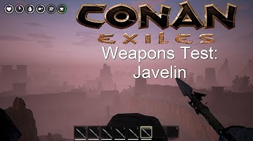 Conan Exiles Weapons Test: Javelin
