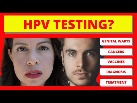 HPV and Human Papillomavirus Testing