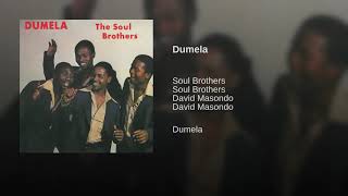 Soul Brothers-Dumela