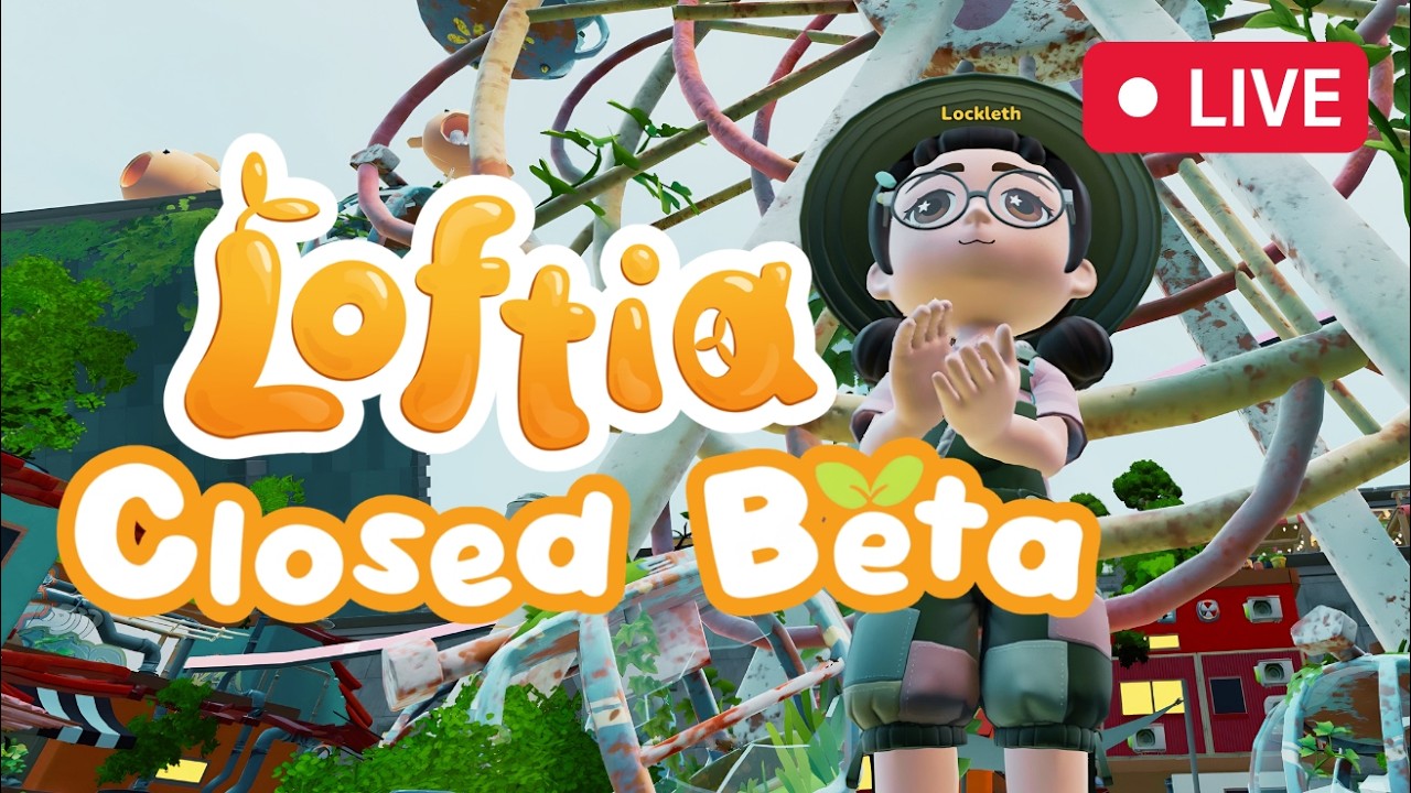 🔴 MY LAST DAY of the Loftia Closed Beta!!! | Loftia Beta Day 5 | Cozy Live Stream