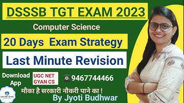 DSSSB TGT Computer Science 2023 | Last Minute Revision | Jyoti Budhwar | UGC NET GYAN Computer