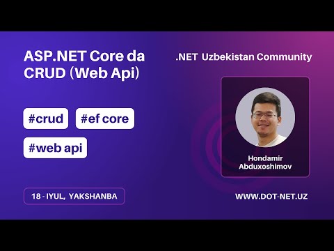 ASP.NET Core da CRUD (Web Api) - Hondamir Abduxoshimov | DOT-NET.UZ