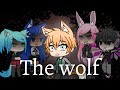 The Wolf meme - flipaclip + gachalife