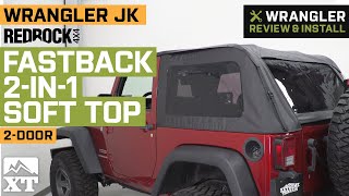 Jeep Wrangler JK 2-Door RedRock 4x4 Fastback 2-in-1 Soft Top - Black Diamond Review & Install screenshot 4