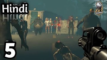 Zombie Hunter D-Day Gameplay - Part 5 in Hindi - Android,iOS,(@Rambo Gaming)