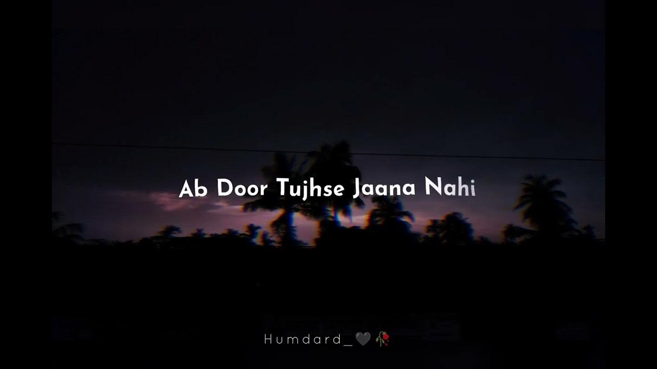 Humdard Ab door tujhse jaana nahi 🥺 ‍🩹🥀 Ek villain Arijit