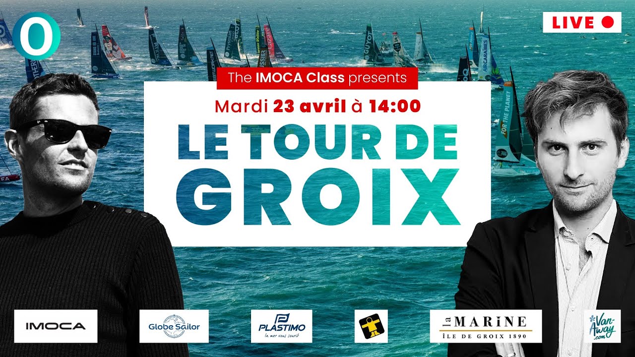 DIRECT  Tours de Groix de The Transat CIC 2024 IMOCA