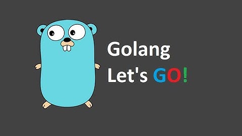 Deep Dive into Go (or Golang)