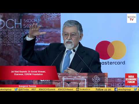 Arvind Virmani at the SKOCH Summit: India Economic Forum