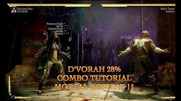 DVorah Mk11 Combo Tutorial 28%!