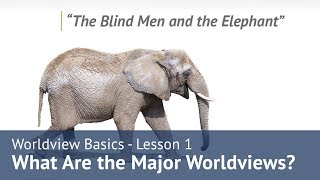 Worldview Basics | Lesson 1