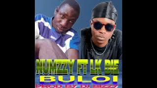 Numzzy Ft LK Bie -- Buloi Mp3 Prod By Dj Bizzy.