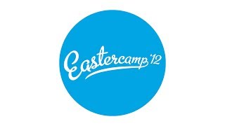 Eastercamp 2012: Promo