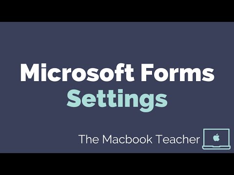 Microsoft Form - Settings