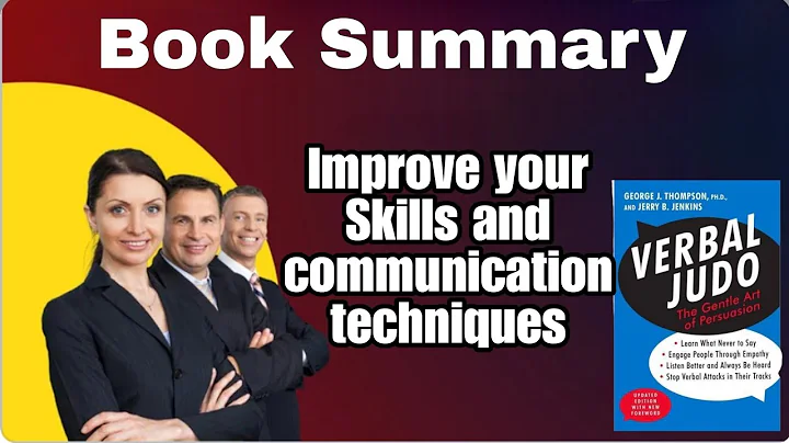 How to learn to communicate - Verbal Judo summary in English- Audiobook for how to communicate - DayDayNews