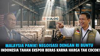 DITAWAR MURAH OLEH MALAYSIA! Indonesia Tetap Tahan Ekspor Beras karena Harga Tak Cocok!