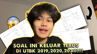 BAHAS SOAL UTBK YANG SELALU KELUAR DI 3 TAHUN TERAKHIR!