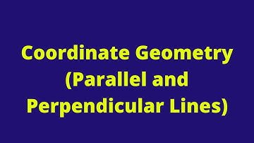 Coordinate Geometry (Parallel and Perpendicular Lines): CXC:CSEC Mathematics: Adobe MathLab