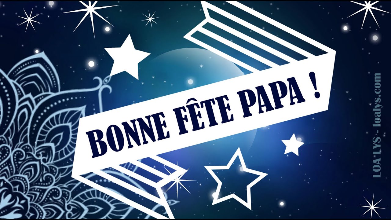 177 Bonne Fete Papa Carte Virtuelle De Fete Des Peres Saxo Youtube