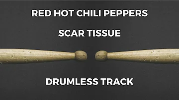 Red Hot Chili Peppers - Scar Tissue (drumless)