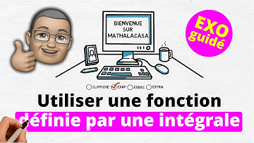 Utiliser une fonction définie par une intégrale