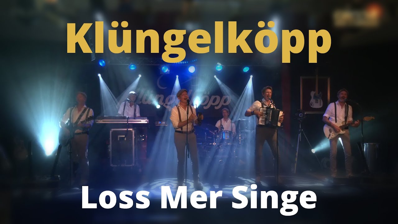 Klüngelköpp - Los Mer Singe