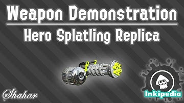 Splatoon 2 - Weapon Demonstration: Hero Splatling Replica