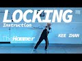 LOCKING DANCE INSTRUCTION | How to do the "HAMMER" | Kee Zhan's Dance Lesson #locking #lockingdance