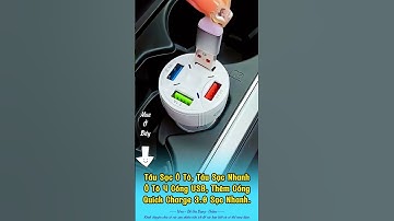 Tẩu Sạc Ô Tô, Tẩu Sạc Nhanh Ô Tô 4 Cổng USB, Thêm Cổng Quick Charge 3 0 Sạc Nhanh  #tausacoto #tausa