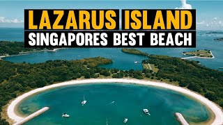 BEST BEACH IN SINGAPORE (Lazarus Island) 🇸🇬