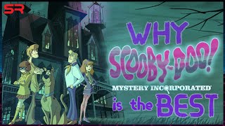 Mystery Inc. is the BEST Scooby Doo series EVER - A Retrospective