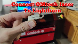 How to connect your OMTech Laser to the Light burn software with a USB wire screenshot 5