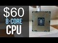 The $60 8 core CPU vs Ryzen 7!