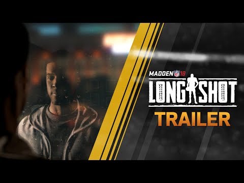 Madden 18 – Longshot – Official Reveal Trailer