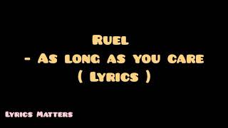 Ruel - As long as you care ( Lyrics )