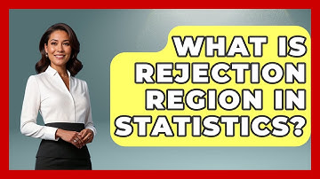 What Is Rejection Region In Statistics? - The Friendly Statistician