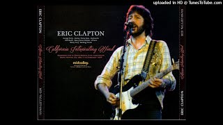 ERIC CLAPTON - Next Time You See Her - LIVE Santa Monica 1978/02/11 [SBD] chords