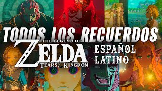 Todos Los Recuerdos De Zelda En Español Latino - The Legend Of Zelda Tears Of The Kingdom 4K HD Totk