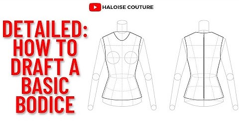 How to draft a Basic Bodice pattern ||Detailed & beginner friendly||