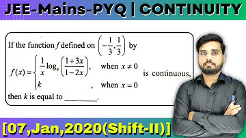 JEE Mains 2020 PYQ [07,Jan,2020(Shift-II)] | then find the value k | CONTINUITY PYQ