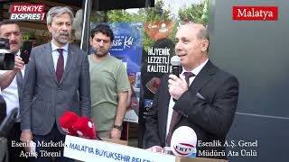 Esenlik Süper Marketler, Açılış Töreni