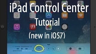 iPad Control Center Tutorial - New in iOS 7 screenshot 5