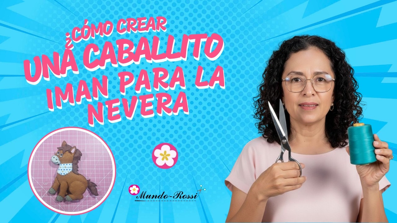 COMO CREAR UN CABALLITO IMAN PARA LA NEVERA