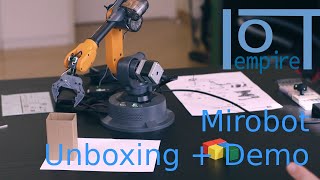 Unboxing Miniature Industrial Robotic Arm (Mirobot)   Demo