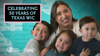 Celebrating 50 Years Of Texas Wic