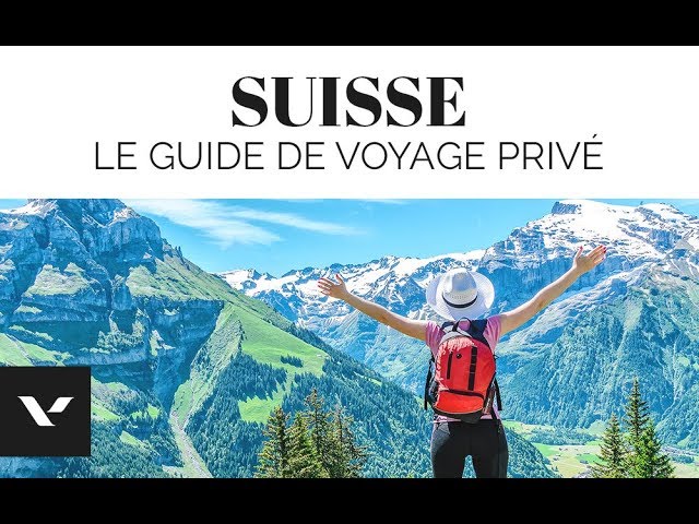 ▻Guide de voyage de la Suisse, 🚠 les choses à voir absolument - YouTube