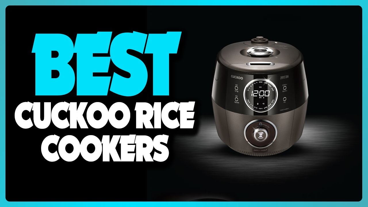 📦 Top 5 Best Cuckoo Rice Cookers [ Amazon Cuckoo Rice Cookers Reddit