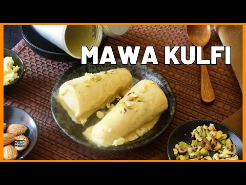 Kulfi recipe with mawa | Homemade Mawa Kulfi | How to make Homemade Kulfi with Mawa