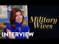 Sharon Horgan on Military Wives - Interview
